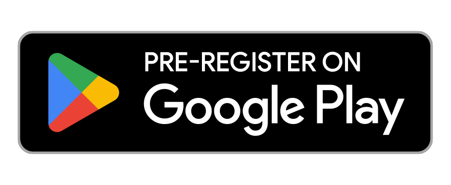 Pre-register on Google Play